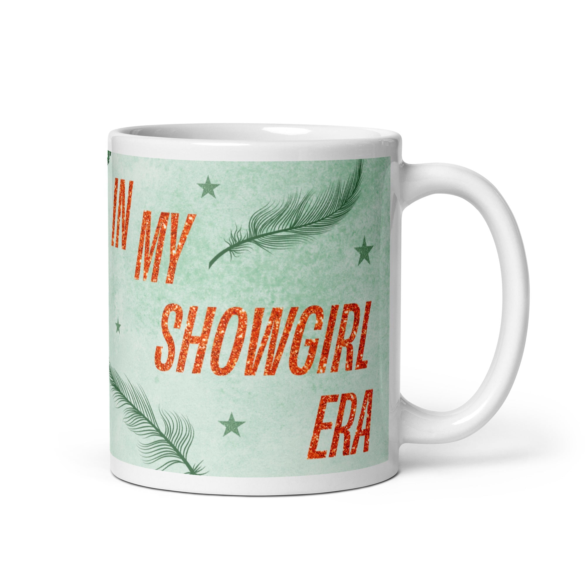 Life of a Showgirl Mug - Dear Ivy Design Studio