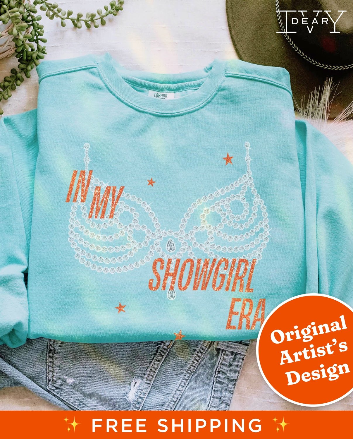 Life of a Showgirl Sweatshirt - Dear Ivy Design Studio