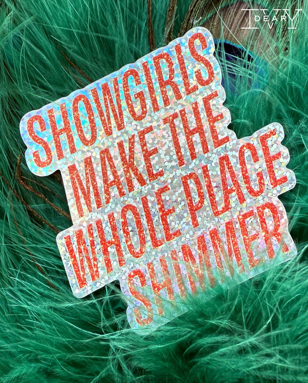 Showgirl Glitter Sticker - Dear Ivy Design Studio