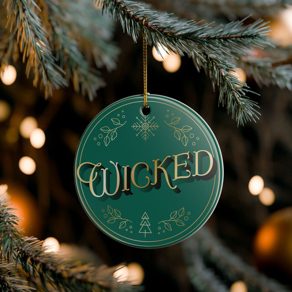 Wicked Ornament: For Good Christmas Ornament Gift, Double Sided - Home Decor - Dear Ivy Design Studio