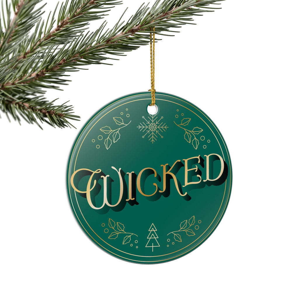 Wicked Ornament: For Good Christmas Ornament Gift, Double Sided - Home Decor - Dear Ivy Design Studio