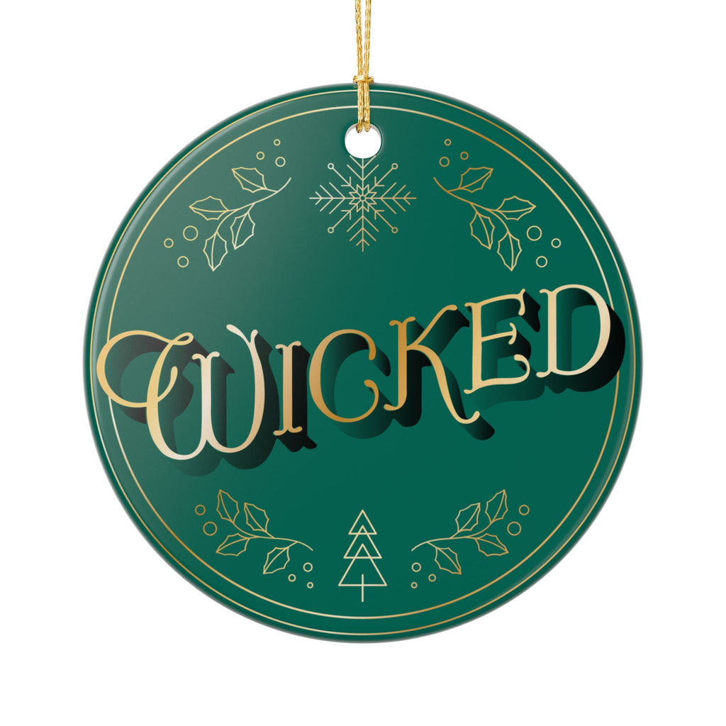 Wicked Ornament: For Good Christmas Ornament Gift, Double Sided - Home Decor - Dear Ivy Design Studio
