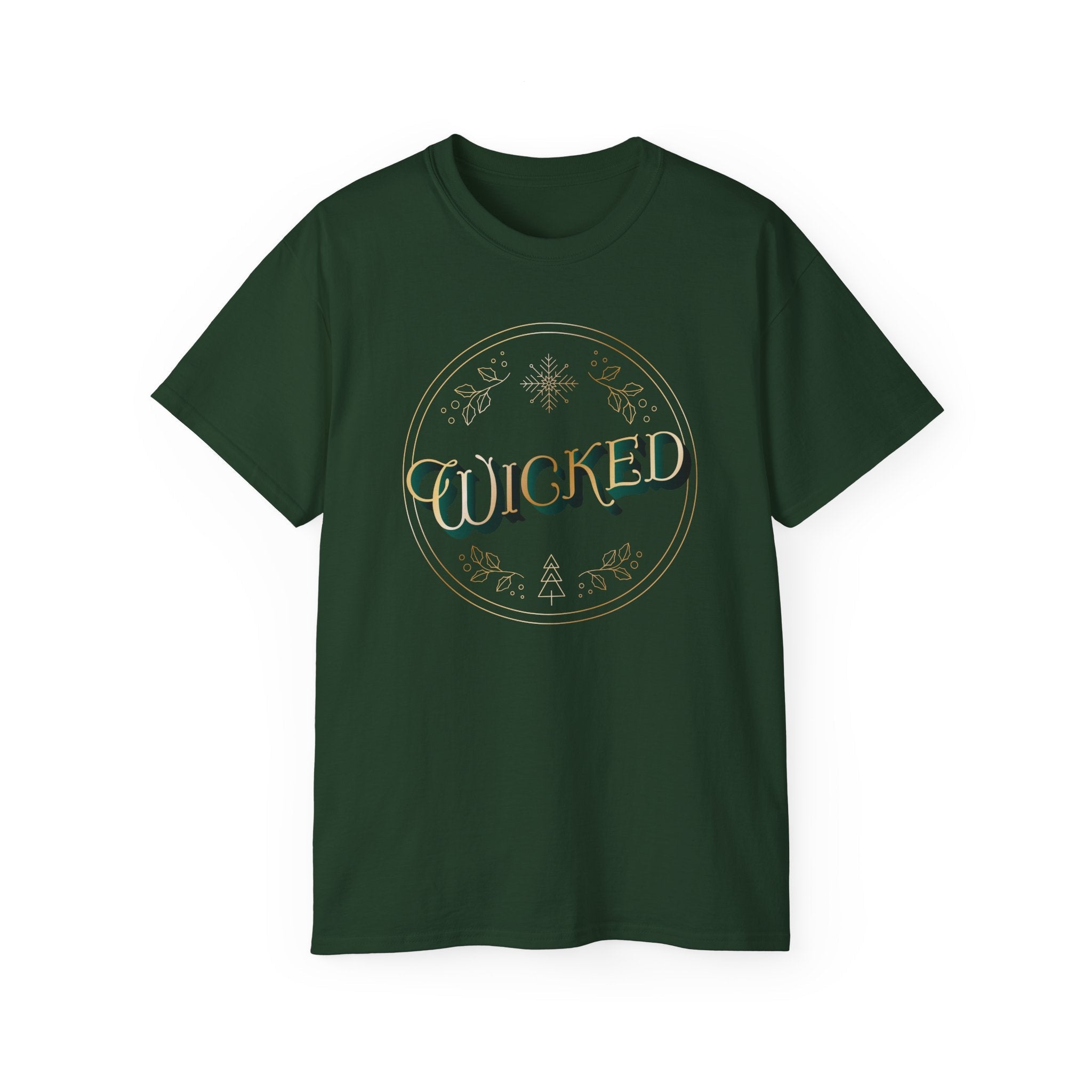 Wicked Shirt: For Good Christmas Tshirt Holiday Gift